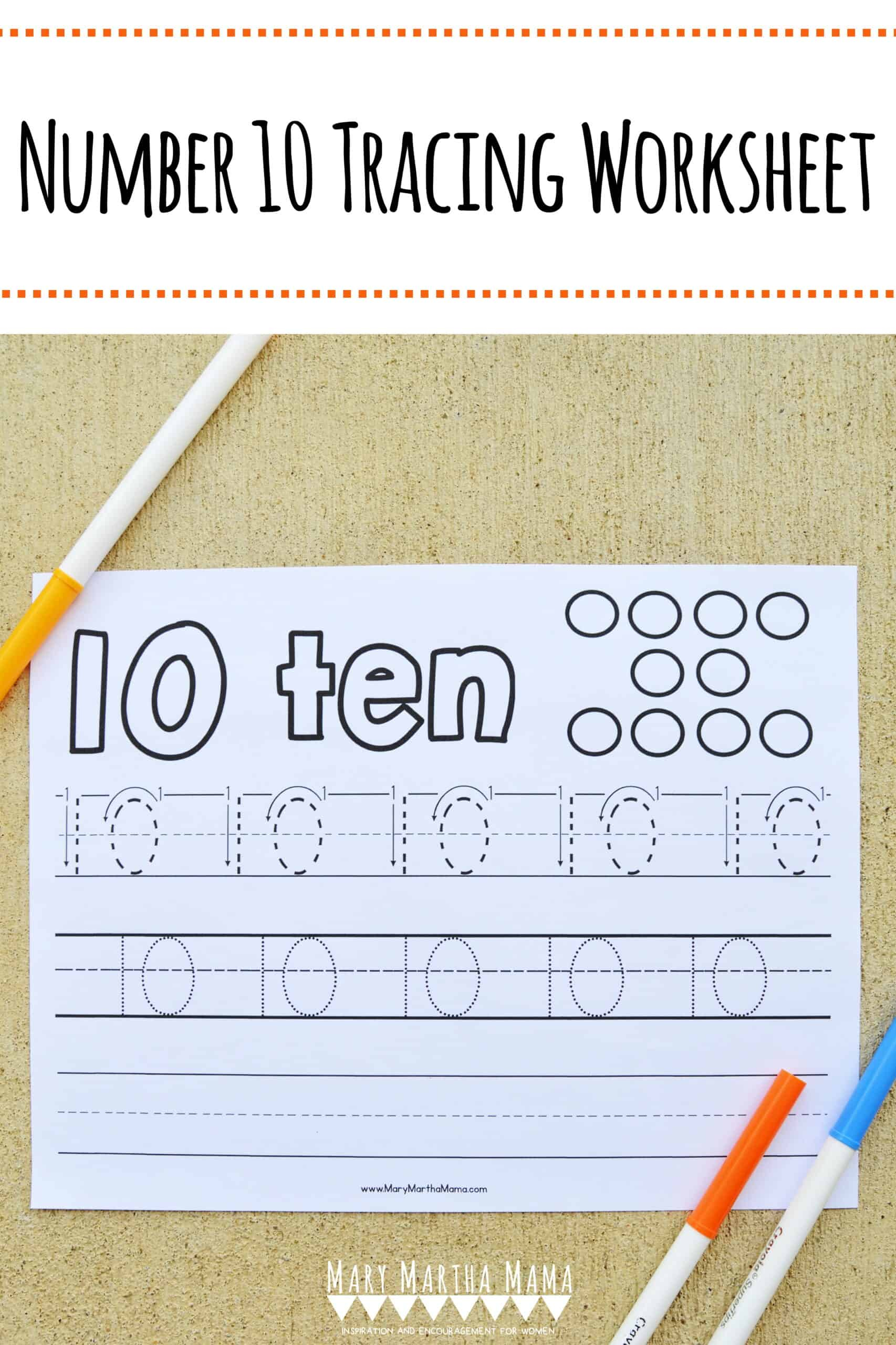 Number 10 Tracing Worksheet Mary Martha Mama