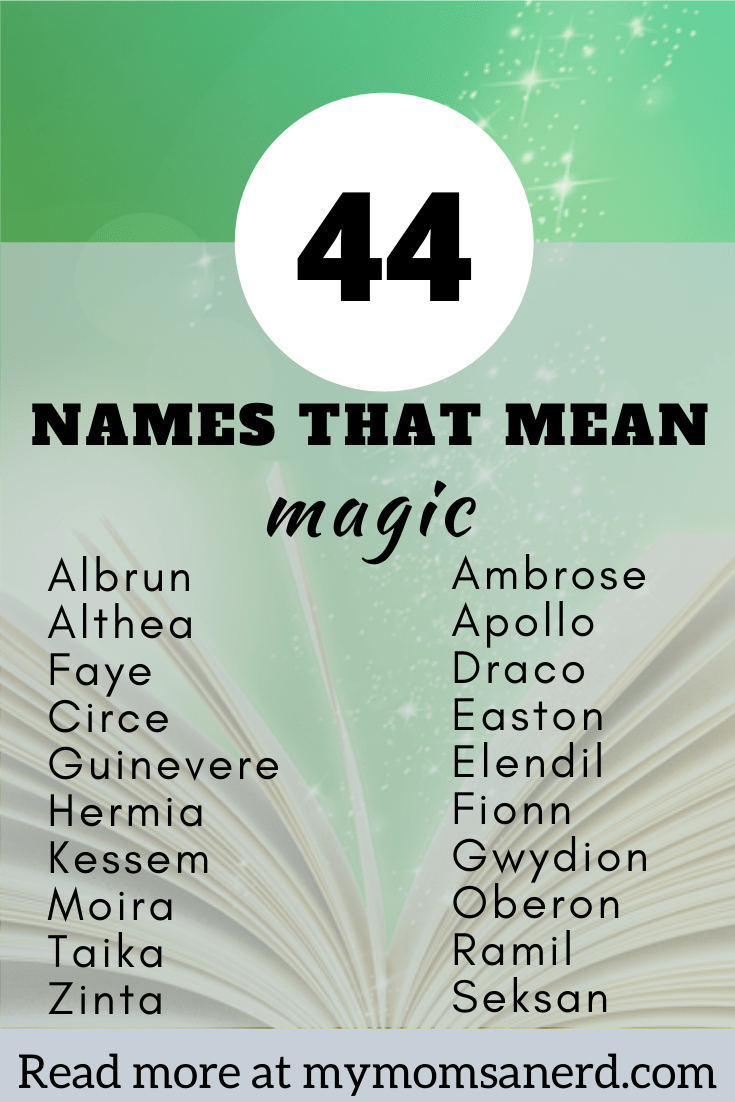 What Are Names That Mean Magic 44 Unique Names For Girls And Boys 